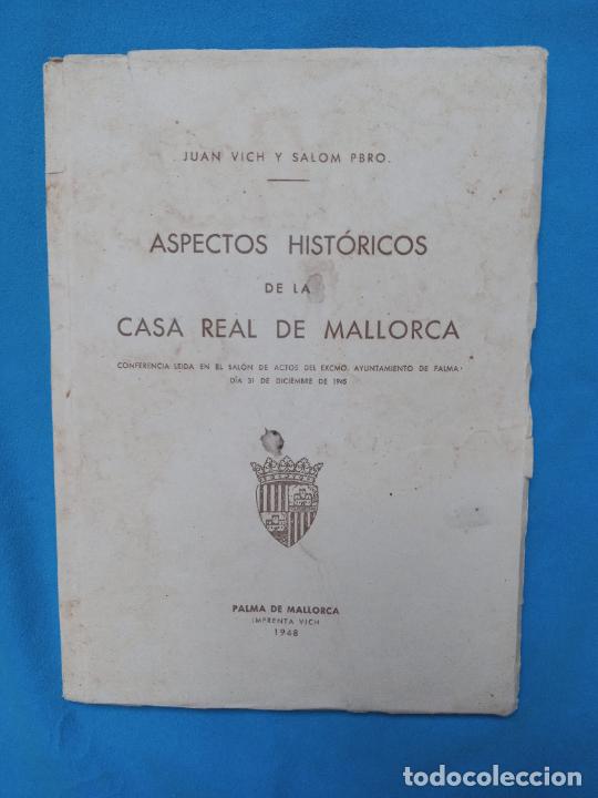 Libros de segunda mano: Aspectos historicos de la casa Real de Mallorca - Juan Vich - Foto 1