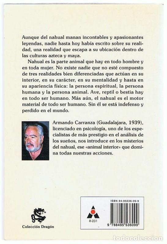 Libros de segunda mano: NAHUAL TU ANIMAL INTERIOR ARMANDO CARRANZA - Foto 2