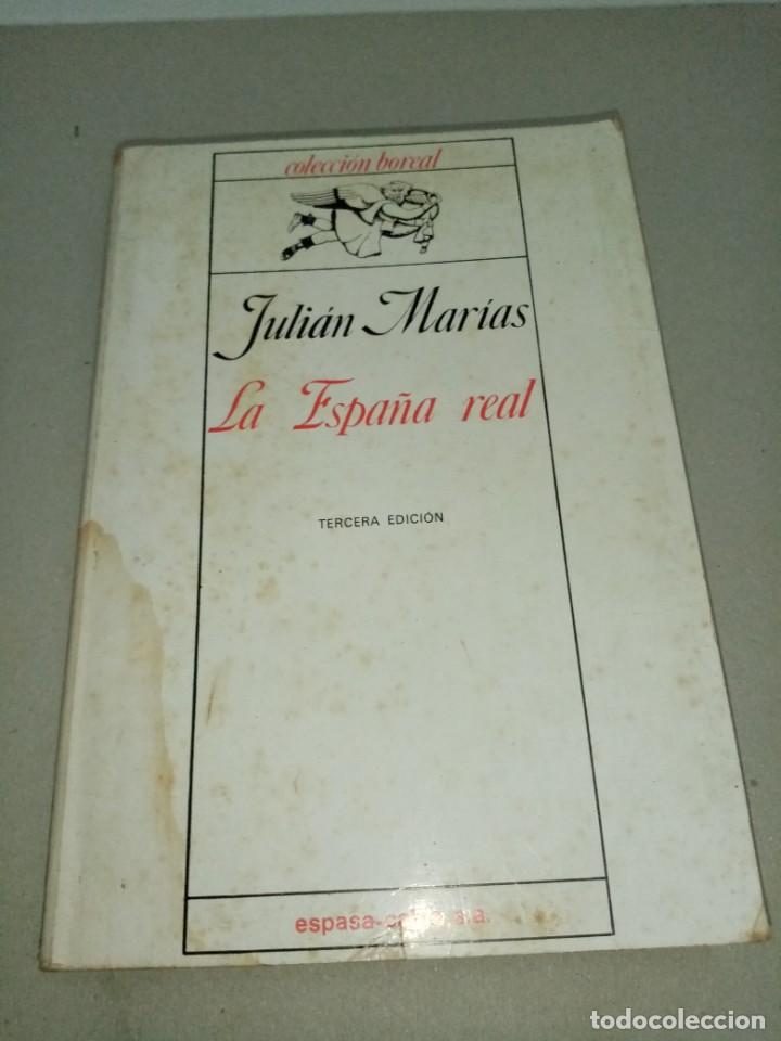 Libros de segunda mano: LA ESPA&Ntilde;A REAL. JULIAN MARIAS. EST25B3 - Foto 1
