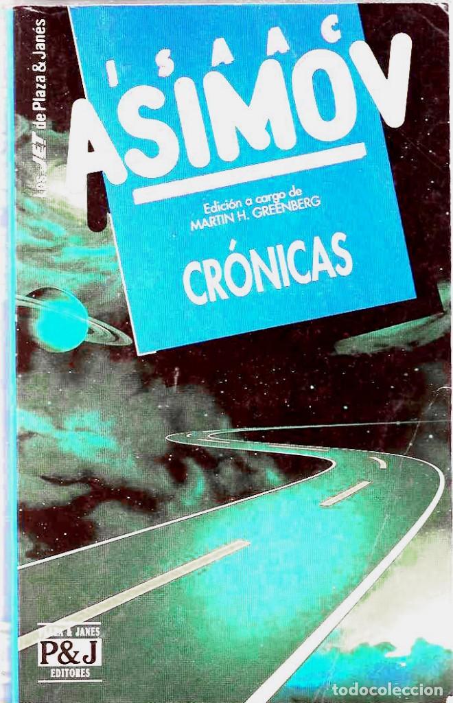 Libros de segunda mano: CR&Oacute;NICAS. Isaac Asimov. - Foto 1