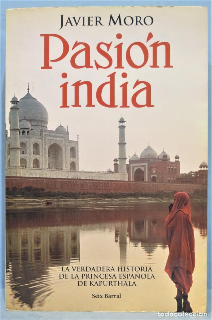 Libros de segunda mano: PASION INDIA. JAVIER MORO - Foto 1