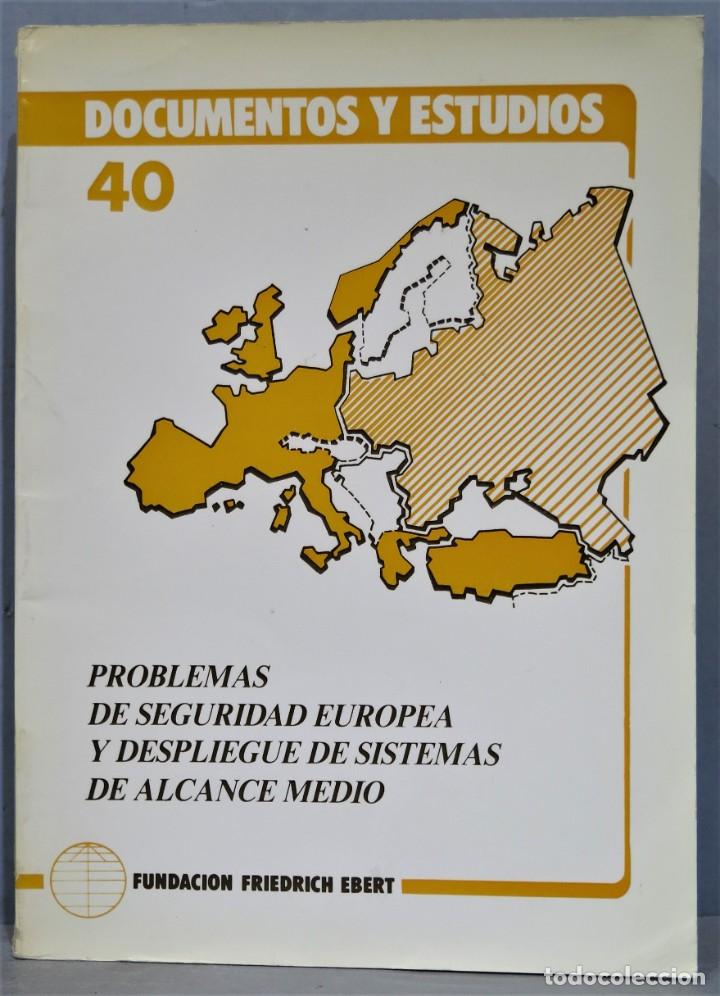 Libri di seconda mano: PROBLEMAS DE SEGURIDAD EUROPEA Y DESPLIEGE DE SISTEMAS DE ALCANCE MEDIO