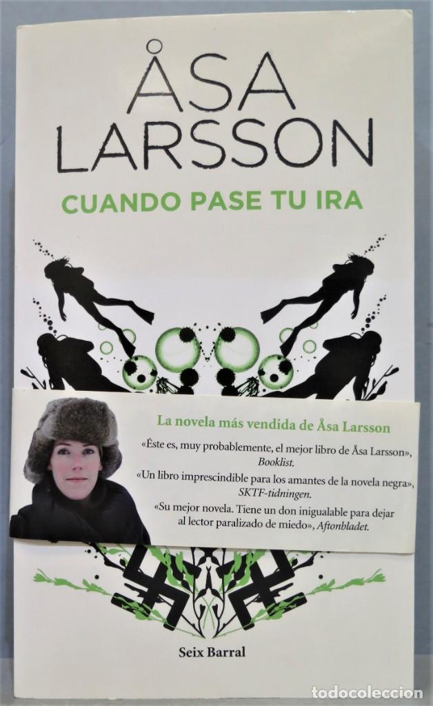 Libros de segunda mano: 2012.- CUANDO PASE TU IRA. LARSSON - Foto 1