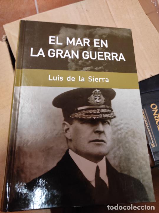 Libros de segunda mano: EL MAR EN LA GRAN GUERRA DE LUIS DE LA SIERRA - Foto 1