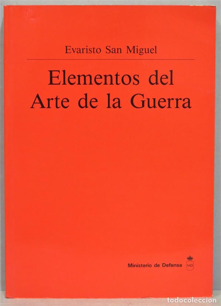 Libros de segunda mano: ELEMENTOS DEL ARTE DE LA GUERRA. SAN MIGUEL - Foto 1