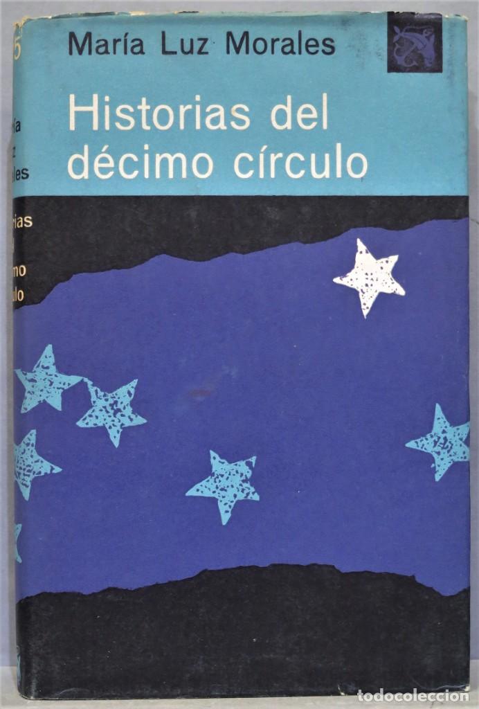 Libros de segunda mano: 1962.- HISTORIAS DEL DECIMO CIRCULO. MARIA LUZ MORALES - Foto 1