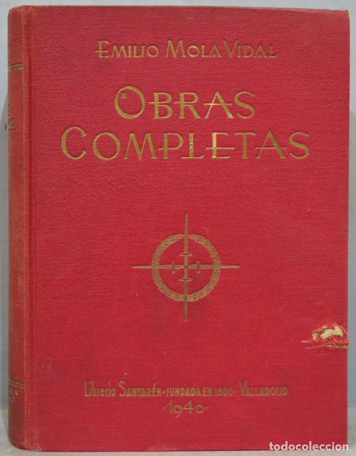 Libros de segunda mano: 1940.- OBRAS COMPLETAS. EMILIO MOLA VIDAL - Foto 1