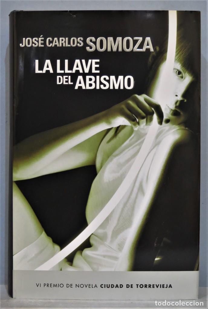 Libros de segunda mano: 2007.- LA LLAVE DEL ABISMO. SOMOZA - Foto 1