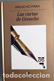 Libros de segunda mano: LAS CARTAS DE GROUCHO - GROUCHO MARX - Foto 1