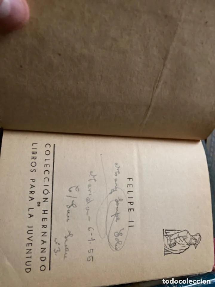Libros de segunda mano: ANTIGUO LIBRO FELIPE II COLECCION HERNANDO - Foto 2
