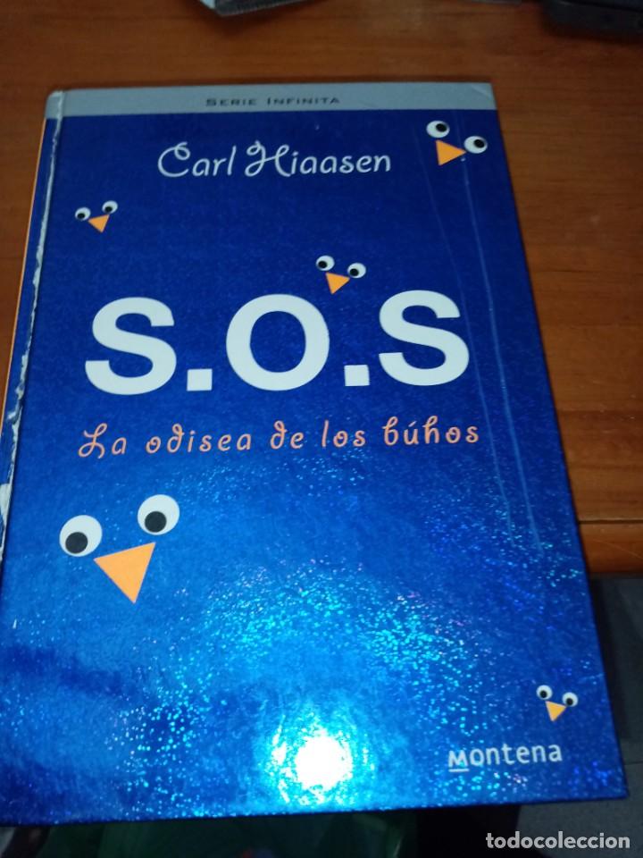 Libros de segunda mano: S.O.S. LA ODISEA DE LOS BUHOS. CARL HIAASEN. EST1B1 - Foto 1