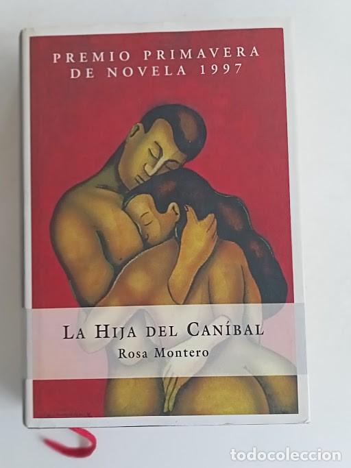 Libros de segunda mano: La hija del can&iacute;bal, aut. Rosa Montero - Foto 1