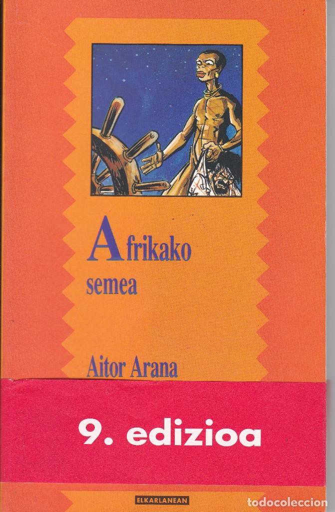 Libros de segunda mano: AFRIKAKO SEMEA DE AITOR ARANA EN EUSKERA - Foto 1