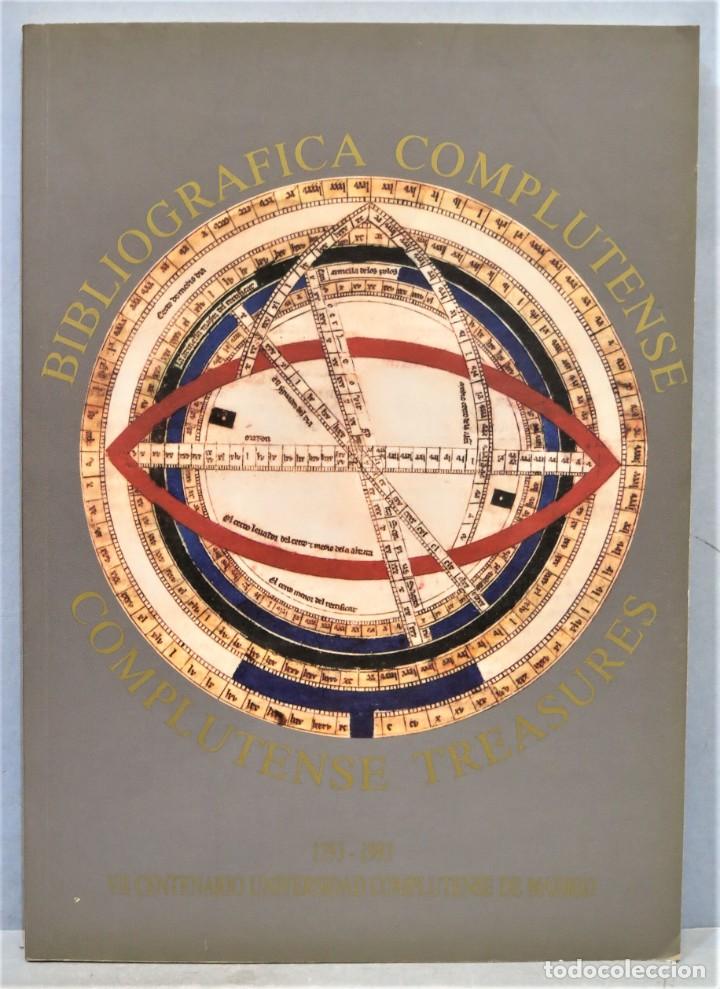 Libros de segunda mano: BIBLIOGR&Aacute;FICA COMPLUTENSE. Complutense treasures - Foto 1