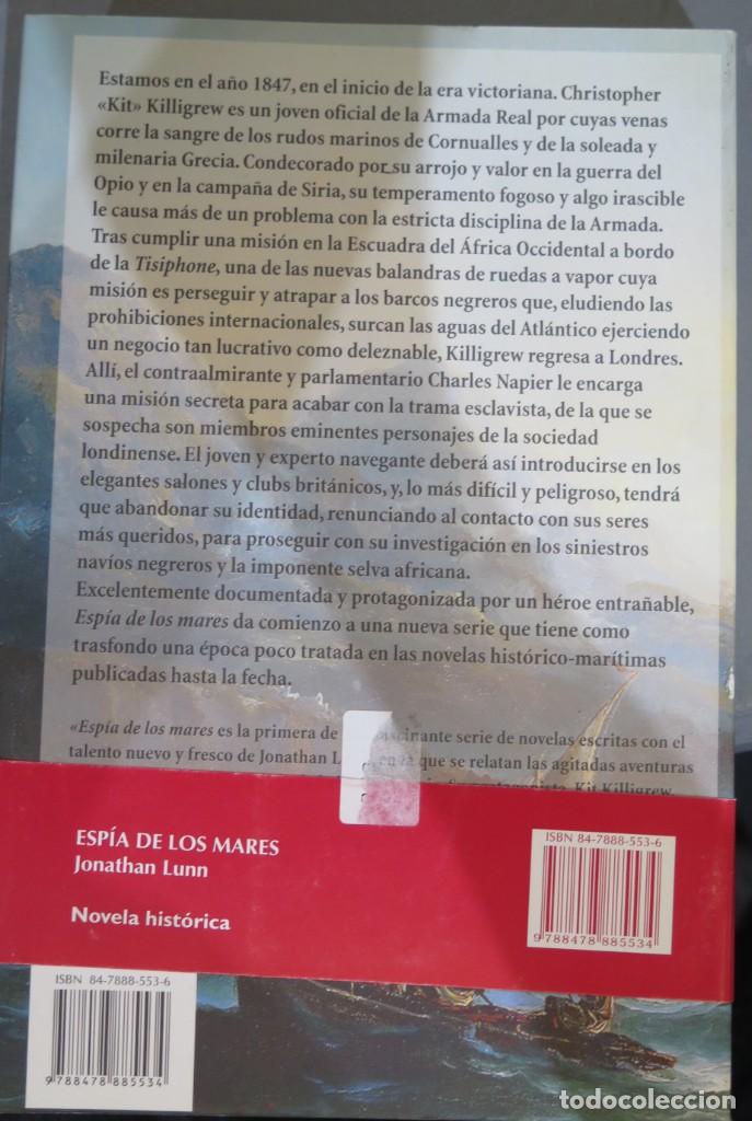 Libros de segunda mano: ESPIA DE LOS MARES. JONATHAN LUNN - Foto 2