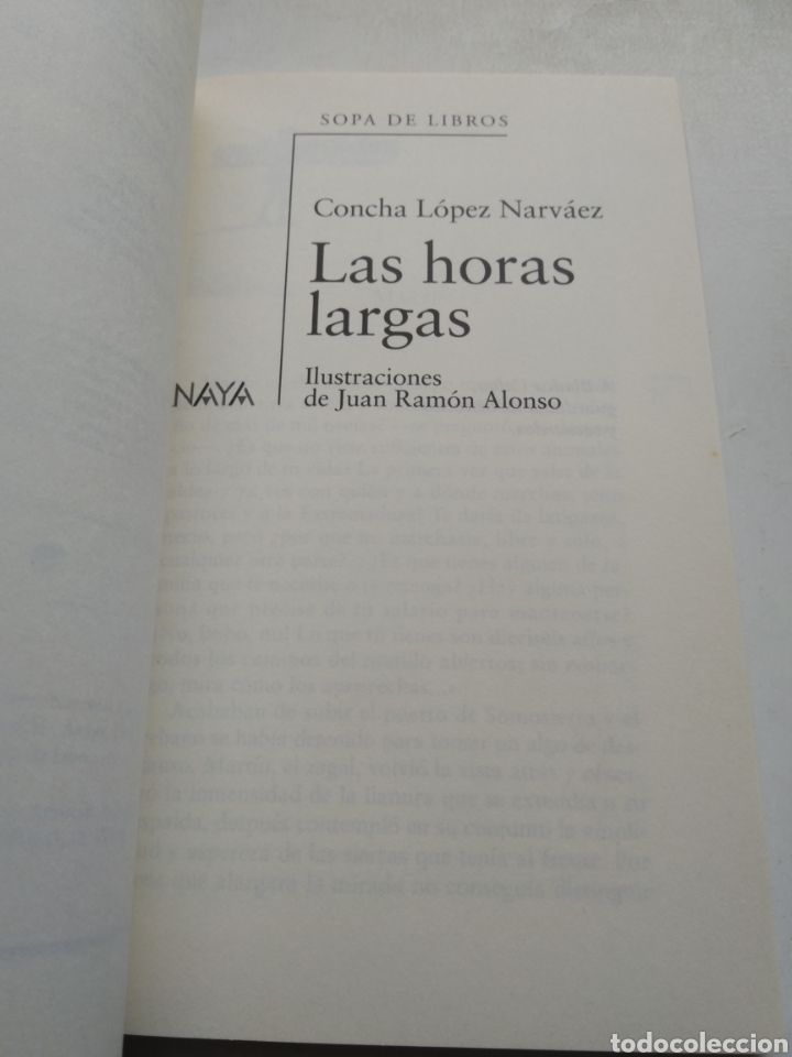 Libros de segunda mano: LAS LARGAS HORAS/CONCHA L&Oacute;PEZ NARV&Aacute;EZ - Foto 2