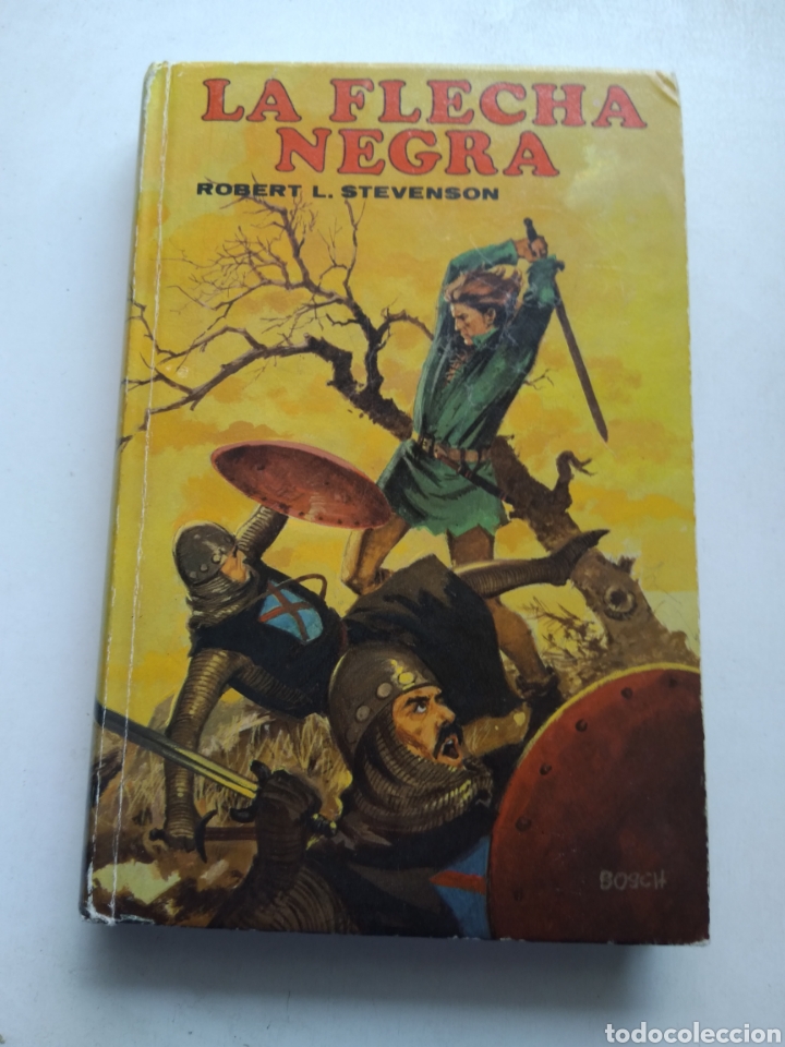 Libros de segunda mano: LA FLECHA NEGRA/ROBERT LA. STEVENSON - Foto 1