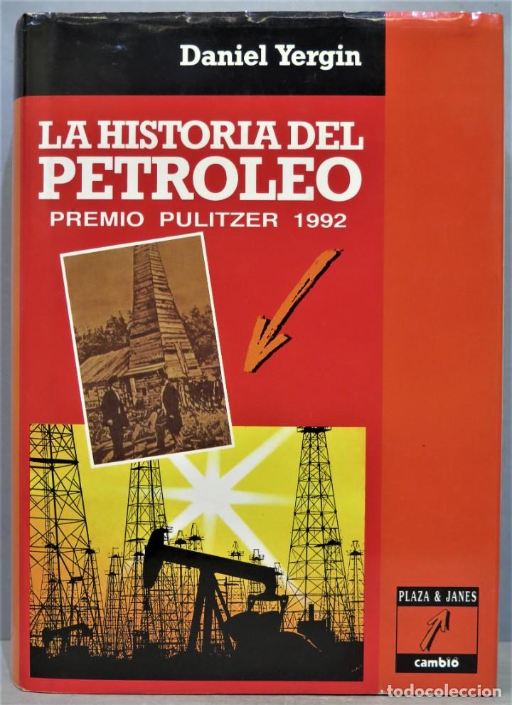Libros de segunda mano: LA HISTORIA DEL PETROLEO. YERGIN - Foto 1