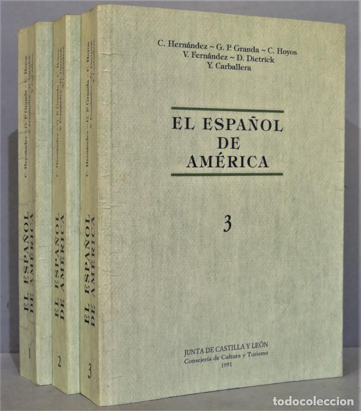 Libros de segunda mano: EL ESPA&Ntilde;OL DE AMERICA. VV.AA. 3 TOMOS - Foto 1