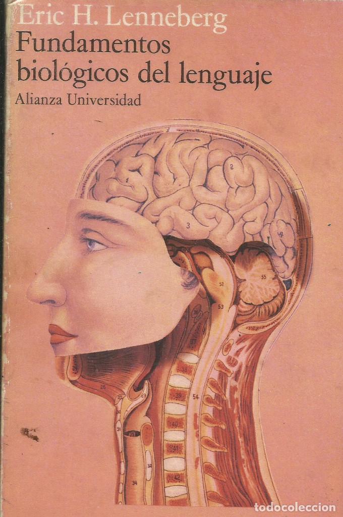 Libros de segunda mano: Fundamentos biol&oacute;gicos del lenguaje / Eric H. Lennenberg. - Foto 1