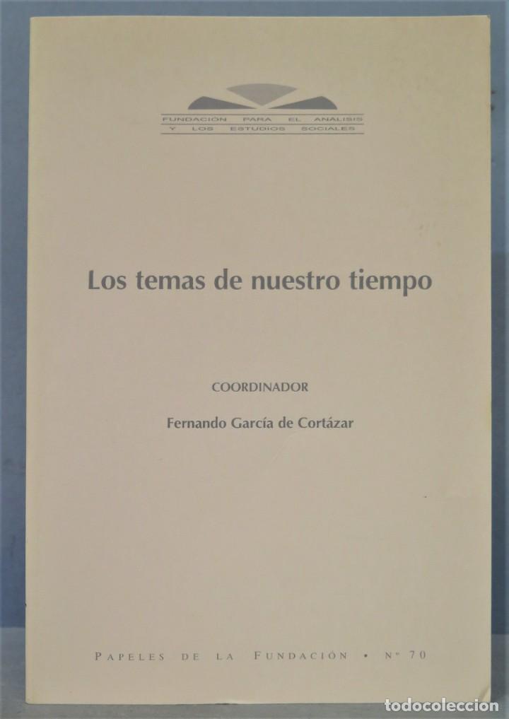 Libros de segunda mano: LOS TEMAS DE NUESTRO TIEMPO - Foto 1