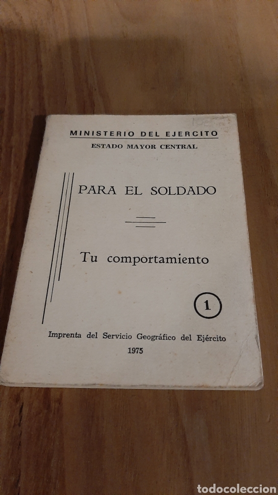 Livres d'occasion: 1975 MINISTERIO EJ&Eacute;RCITO PARA EL SOLDADO TU COMPORTAMIENTO