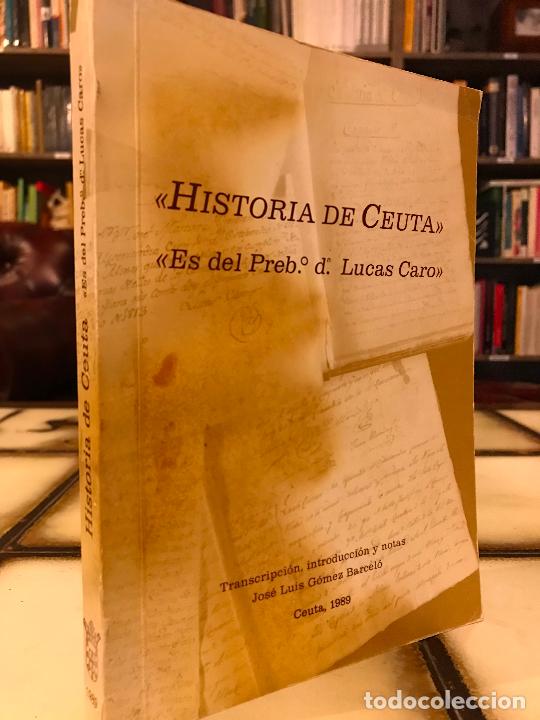 Libros de segunda mano: Historia de Ceuta. Lucas Caro. 1989. - Foto 1