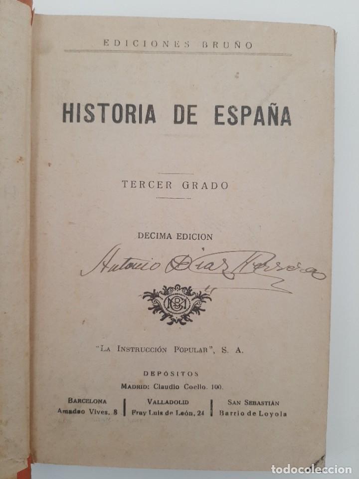 Libros de segunda mano: HISTORIA DE ESPA&Ntilde;A. TERCER GRADO. EDICIONES BRU&Ntilde;O. 1946 - Foto 2