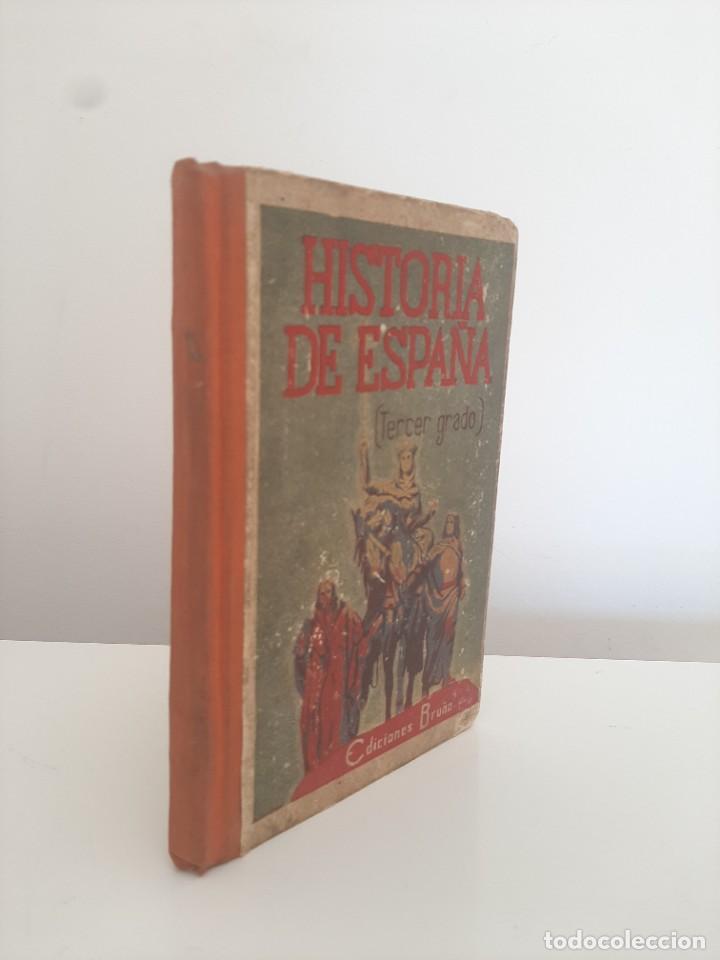 Libros de segunda mano: HISTORIA DE ESPA&Ntilde;A. TERCER GRADO. EDICIONES BRU&Ntilde;O. 1946 - Foto 3
