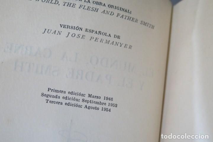 Libros de segunda mano: EL MUNDO, LA CARNE Y EL PADRE SMITH. MARSHALL - Foto 2