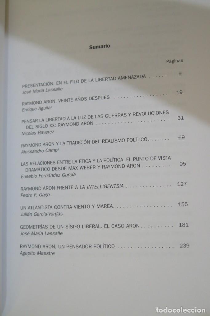 Libros de segunda mano: RAYMOND ARON. UN LIBERAL RESISTENTE. LASSALLE - Foto 2