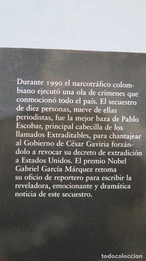 Libros de segunda mano: NOTICIA DE UN SECUESTRO. GARCIA MARQUEZ - Foto 2