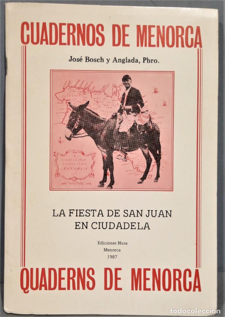 Gebrauchte B&uuml;cher: CUADERNOS DE MALLORCA. LA FIESTA DE SAN JUAN EN CIUDADELA