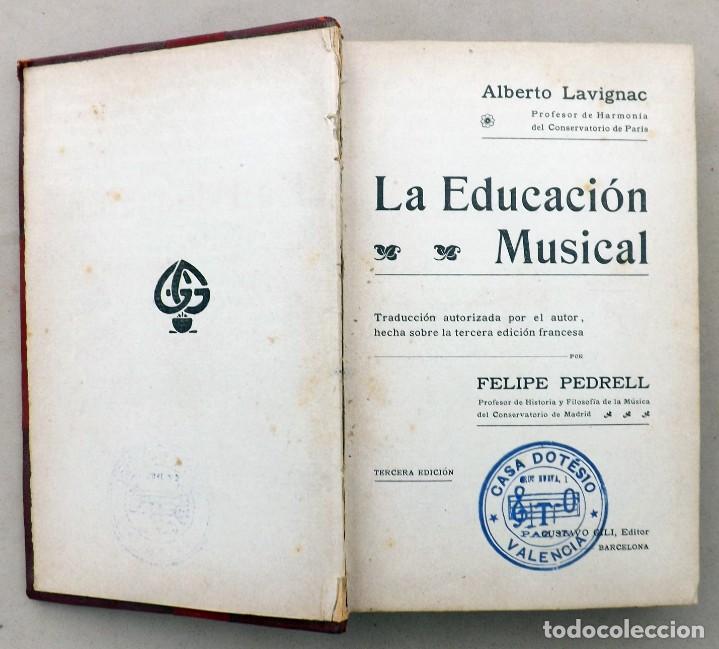 Libros de segunda mano: LA EDUCACION MUSICAL, ALBERTO LAVIGNAC, 3&ordf; EDICION - Foto 2