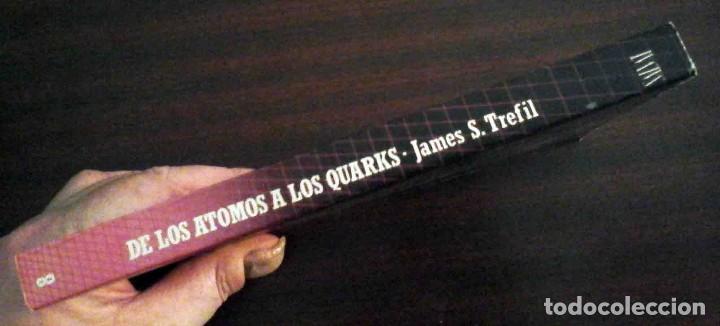 Libros de segunda mano: De los &aacute;tomos a los quarks (James S. Trefil) Biblioteca Cient&iacute;fica Salvat 1985 - Foto 4