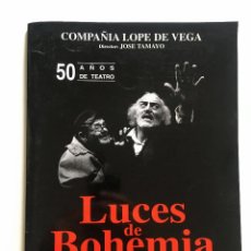 Libros de segunda mano: LUCES DE BOHEMIA. PROGRAMA DE LA COMPAÑIA LOPE DE VEGA, DIRECTOR: JOSE TAMAYO.