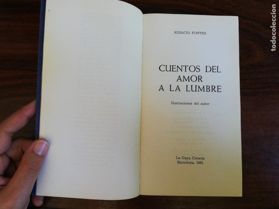 Libros de segunda mano: CUENTOS DEL AMOR A LA LUMBRE - Fontes, Ignacio. 1981 - Foto 3