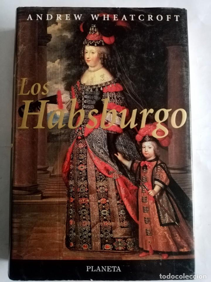 Libros de segunda mano: LOS HABSBURGO .Andrew Wheatcroft ( PLANETA ) - Foto 1