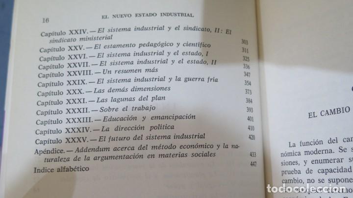 Libros de segunda mano: EL NUEVO ESTADO INDUSTRIAL. JOHN K. GALBRAITH - Foto 3
