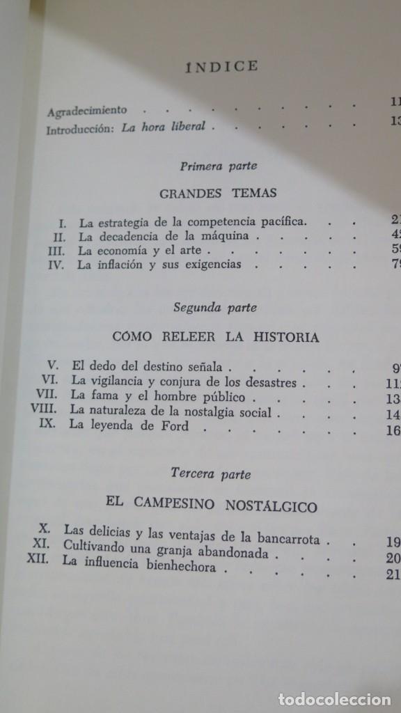 Libros de segunda mano: LA HORA LIBERAL. GALBRAITH - Foto 2