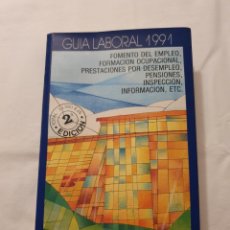 Libros de segunda mano: GUIA LABORAL VINTAGE 1991. Lote 272006298
