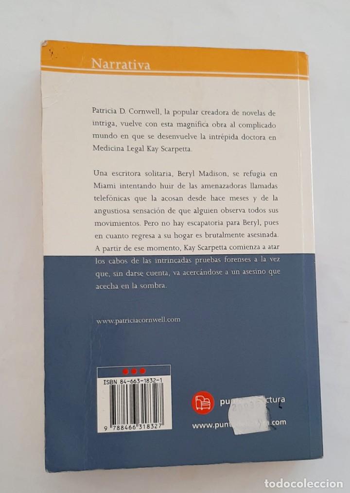 Libros de segunda mano: libro EL CUERPO DEL DELITO. PATRICIA CORNWELL. - Foto 3