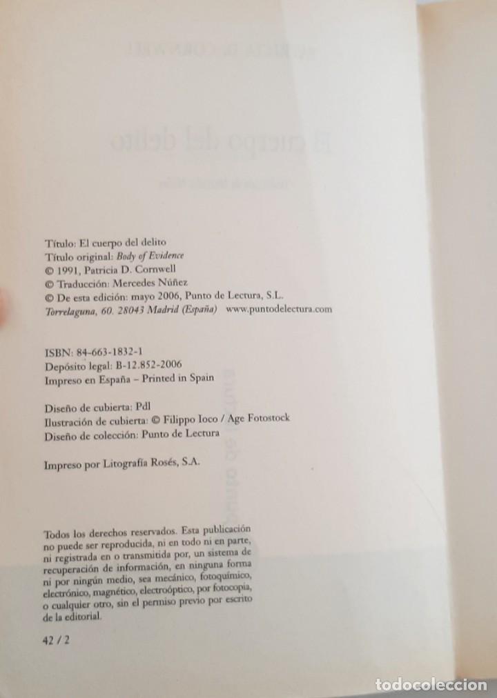 Libros de segunda mano: libro EL CUERPO DEL DELITO. PATRICIA CORNWELL. - Foto 4