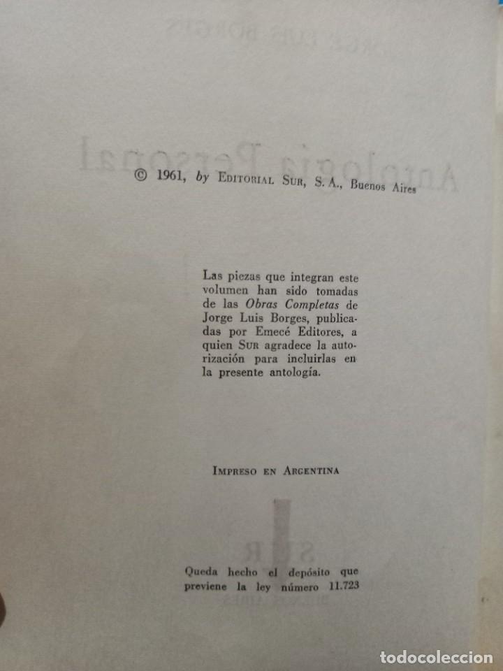 Libros de segunda mano: Jorge Luis Borges - Antolog&iacute;a personal - Editorial Sur - - Foto 5