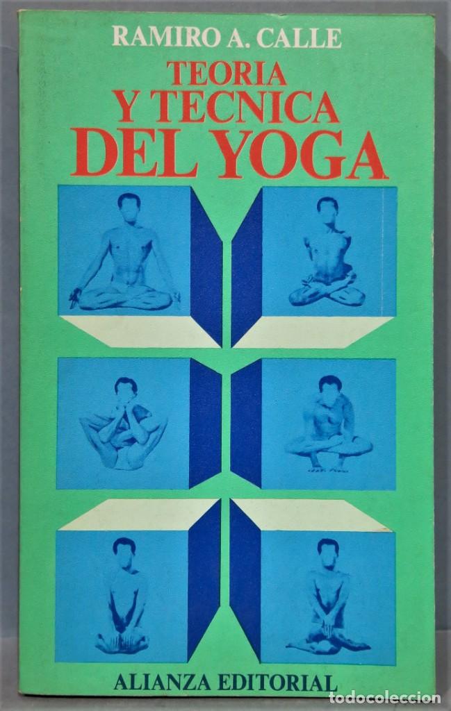 Libros de segunda mano: TEOR&Iacute;A Y T&Eacute;CNICA DEL YOGA. CALLE - Foto 1