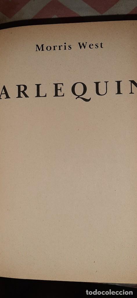 Libros de segunda mano: ARLEQUIN. MORRIS WEST - Foto 2