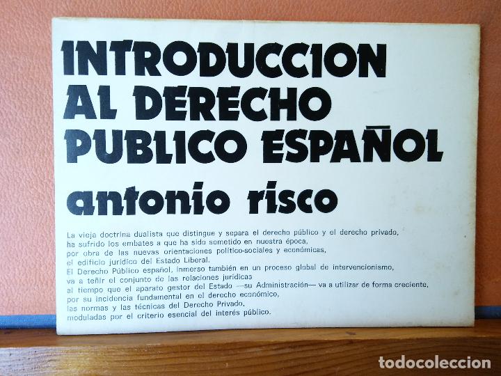 Libros de segunda mano: INTRODUCCION AL DERECHO PUBLICO ESPA&Ntilde;OL. ANTONIO RISCO. A. REDONDO, EDITOR. - Foto 1