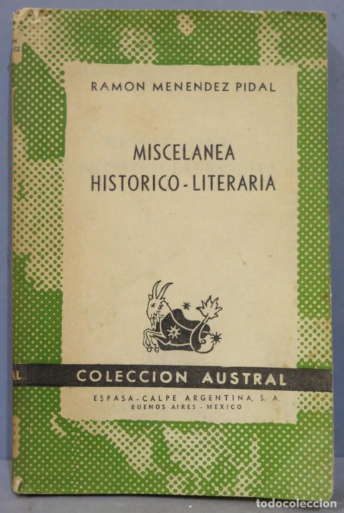 Libros de segunda mano: MISCELANEA HIST&Oacute;RICO-LITERARIA. MEN&Eacute;NDEZ PIDAL. AUSTRAL - Foto 1
