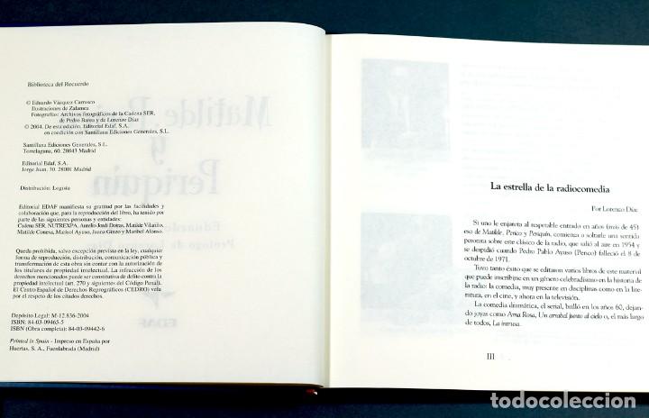 Libros de segunda mano: MATILDE, PERICO Y PERIQU&Iacute;N. EDUARDO V&Aacute;ZQUEZ. FACS&Iacute;MIL EDAF, 2004. NUEVO. - Foto 2