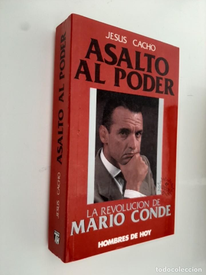 Libros de segunda mano: ASALTO AL PODER. LA REVOLUCI&Oacute;N DE MARIO CONDE. JES&Uacute;S CACHO. 1988 - Foto 2